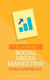 El plan de Social Media Marketing para empresas (eBook, ePUB)