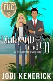 Diamond in the Ruff (FUC Academy, #15) (eBook, ePUB)