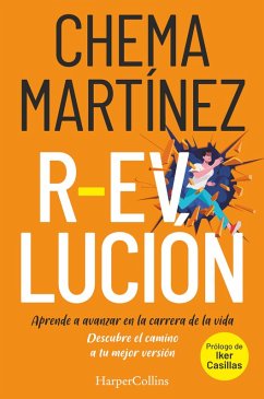 R-evolución. aprende a avanzar en la carrera de tu vida (eBook, ePUB) - Martínez, Chema