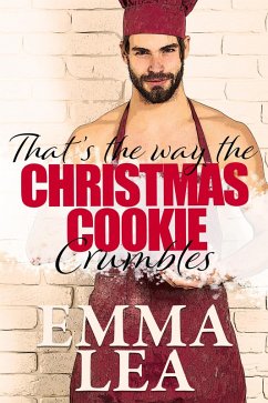 That's The Way The Christmas Cookie Crumbles (eBook, ePUB) - Lea, Emma