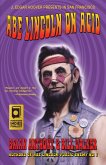 Abe Lincoln On Acid (Immortal Lincoln) (eBook, ePUB) Abe Lincoln On Acid (Immortal Lincoln) (eBook, ePUB)
