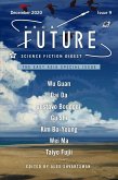 Future Science Fiction Digest Volume 9: The East Asia Special Issue (eBook, ePUB)