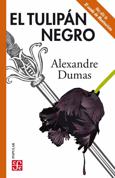 El tulipán negro (eBook, ePUB) El tulipán negro (eBook, ePUB)