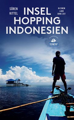 Inselhopping Indonesien (eBook, ePUB) - Kittel, Sören