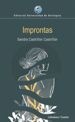 Improntas (eBook, ePUB) - Castrillón Castrillón, Sandra