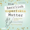 Die herrlich unperfekte Mutter... - Bild 1