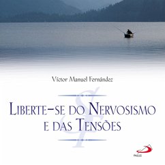 Liberte-se do nervosismo e das tensões (MP3-Download) - Fernández, Víctor Manuel