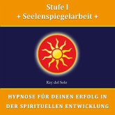 Stufe I Seelenspiegelarbeit (MP3-Download)