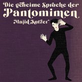 DIe geheime Sprache der Pantomimen (MP3-Download)