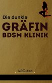 Die dunkle Gräfin (eBook, ePUB) Die dunkle Gräfin (eBook, ePUB)