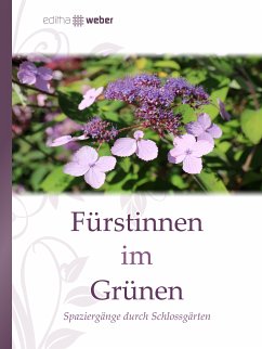 Fürstinnen im Grünen (eBook, ePUB)