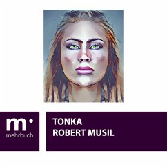 Tonka (eBook, ePUB) - Musil, Robert