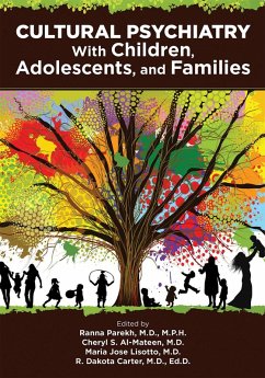 Cultural Psychiatry With Children, Adolescents, and Families (eBook, ePUB)