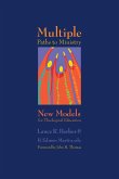 Multiple Paths to Ministry (eBook, ePUB) Multiple Paths to Ministry (eBook, ePUB)