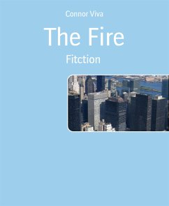 The Fire (eBook, ePUB) - Viva, Connor