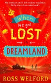 When We Got Lost in Dreamland (eBook, ePUB)