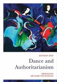 Dance and Authoritarianism (eBook, ePUB)