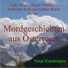 Mordgeschichten aus Österreich... - Bild 1