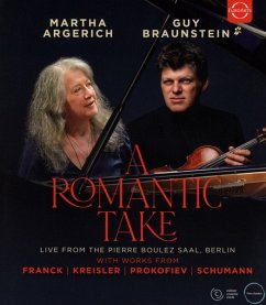 A Romantic Take - Argerich,Martha/Braunstein,Guy