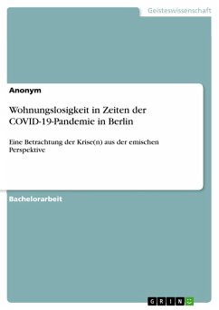 Wohnungslosigkeit in Zeiten der COVID-19-Pandemie in Berlin (eBook, PDF)