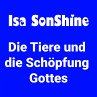 Die Tiere und die Schöpfung Gottes... - Bild 1