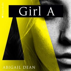 Girl A (ungekürzt) (MP3-Download) - Dean, Abigail