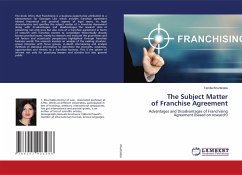 The Subject Matter of Franchise Agreement