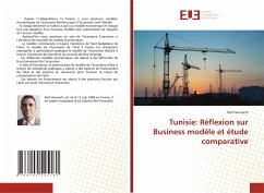 Tunisie: Réflexion sur Business modèle et étude comparative - Hannachi, Atef