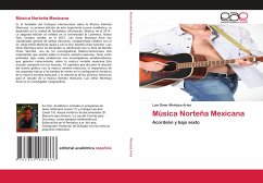 Música Norteña Mexicana - Montoya Arias, Luis Omar