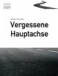 Vergessene Hauptachse, Ausgabe 2020 - Bild 1