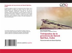 Tetrápodos de la provincia de Sancti Spíritus, Cuba - Hernández Muñoz, Abel;Velázquez Palmero, Eduard Alejandro