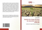 Gestion du risque de base en assurance agricole indicielle