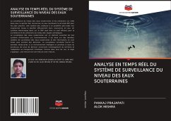 ANALYSE EN TEMPS RÉEL DU SYSTÈME DE SURVEILLANCE DU NIVEAU DES EAUX SOUTERRAINES - Prajapati, Pankaj;Mishra, Alok