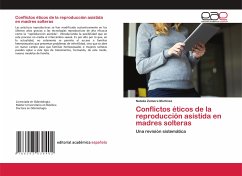 Conflictos éticos de la reproducción asistida en madres solteras - Zamora Martínez, Natalia