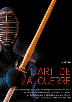 L'art de la guerre - Sun Tsu;Zi, Sun;Tse, Sun