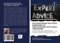 RASSLEDOVANIE FAKTOROV, VLIYaJuShhIH NA NEVYPOLNENIE NALOGOVYH TREBOVANIJ - Angula, Nikodemus;KAKONDO, ESTER NDAHEKELEKVA