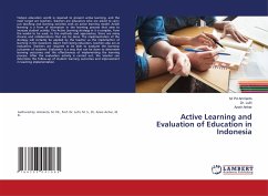 Active Learning and Evaluation of Education in Indonesia