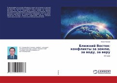 Blizhnij Vostok: konflikty za zemlü, za wodu, za weru - Azimow, Komil