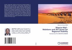 Nigeria-Mali : Relations and the Quest for Regional Stability - MAIGA, Mahamane Amadou