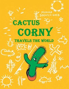 Cactus Corny travels the world