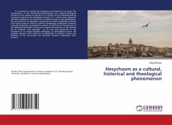 Hesychasm as a cultural, historical and theological phenomenon
