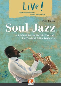 Live! Soul Jazz. Spielheft - Janosa, Felix