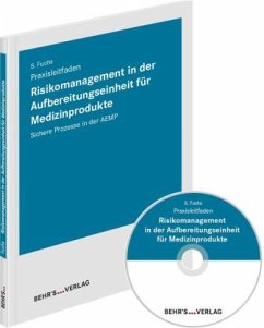 Risikomanagement in der Aufbewahrungseinheit von Medizinprodukten - Fuchs, Simona