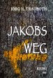 Jakobs Weg - Bild 1