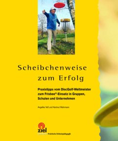 Scheibchenweise zum Erfolg - Voß, Angelika;Wahrmann, Hartmut