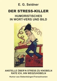 Der Stresskiller - Seidner, Ernst Gerhard und Walter Gottfried