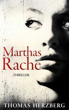 Marthas Rache - Herzberg, Thomas
