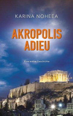 Akropolis Adieu (eBook, ePUB)