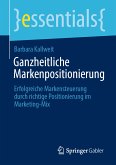 Ganzheitliche Markenpositionierung (eBook, PDF)