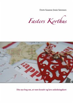 Fasters Korthus (eBook, ePUB) - Sørensen, Dorte Susanne Jessie